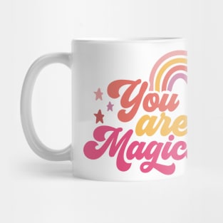 You Are Magical Mug